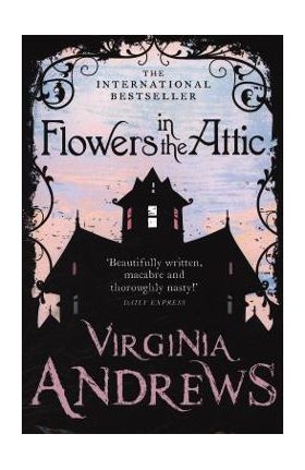 Flowers in the Attic