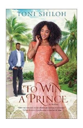 To Win a Prince - Toni Shiloh