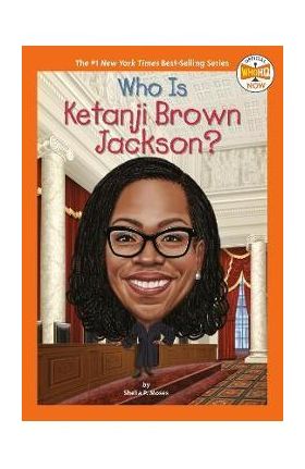 Who Is Ketanji Brown Jackson? - Shelia P. Moses