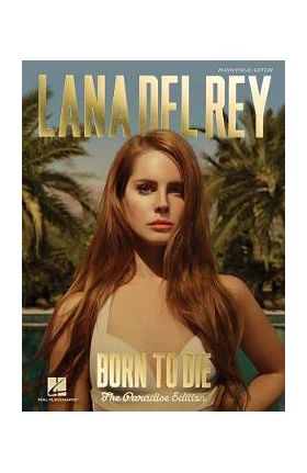 Lana del Rey - Born to Die: The Paradise Edition - Lana Del Rey