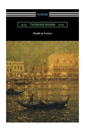 Death in Venice - Thomas Mann