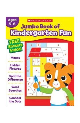 Jumbo Book of Kindergarten Fun Workbook - Scholastic Teaching Resources