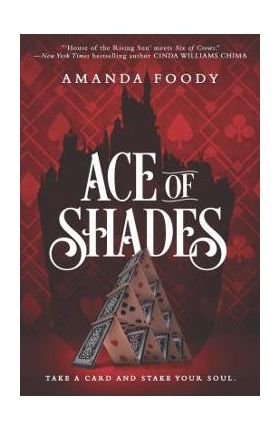 Ace of Shades - Amanda Foody