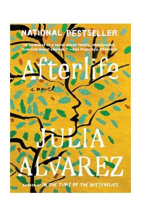 Afterlife - Julia Alvarez