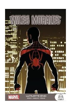 Miles Morales: Ultimate End - Brian Michael Bendis
