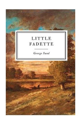 Little Fadette - George Sand