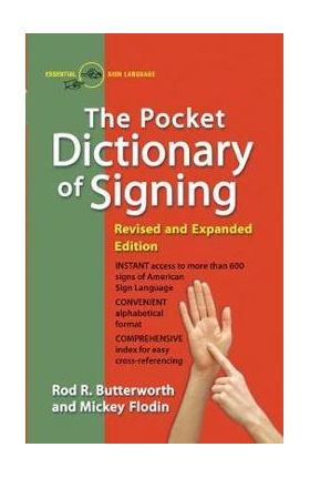 The Pocket Dictionary of Signing - Rod R. Butterworth