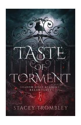 A Taste of Torment - Stacey Trombley