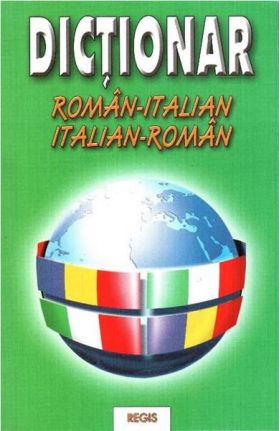 Dictionar italian-roman / roman-italian | Alexandru Nicolae