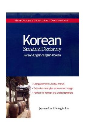 Korean-English/English-Korean Standard Dictionary - Jeyseon Lee