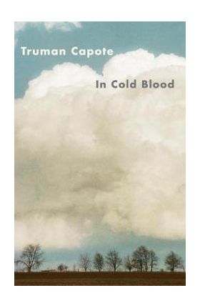 In Cold Blood - Truman Capote