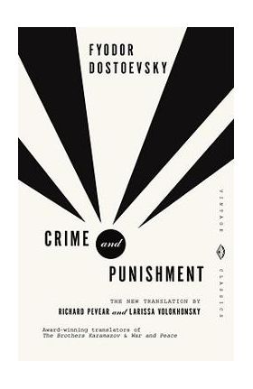 Crime and Punishment - Fyodor Dostoevsky
