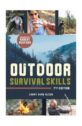 Outdoor Survival Skills - Larry Dean Olsen