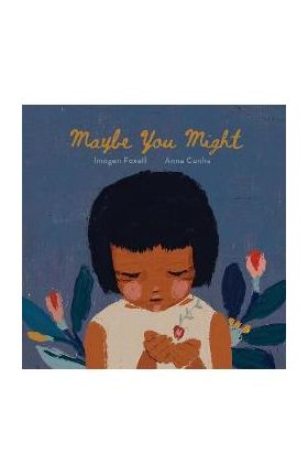 Maybe You Might - Imogen Foxell