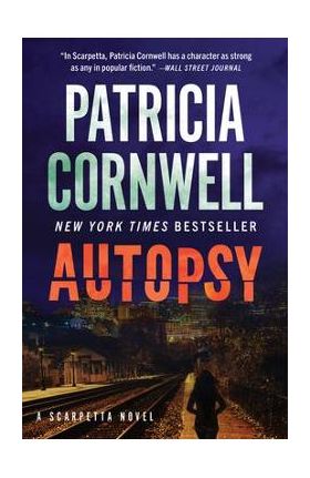 Autopsy: A Scarpetta Novel - Patricia Cornwell