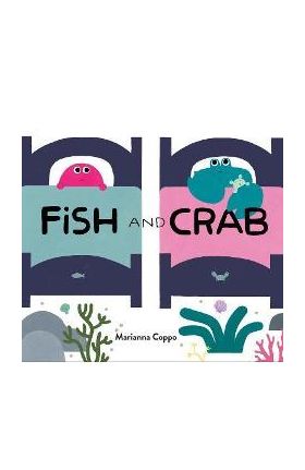 Fish and Crab - Marianna Coppo