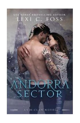 Andorra Sector - Lexi C. Foss