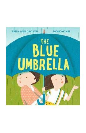 The Blue Umbrella - Emily Ann Davison