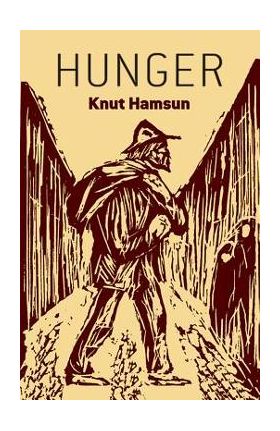 Hunger - Knut Hamsun