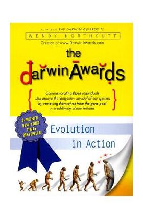 The Darwin Awards - Wendy Northcutt