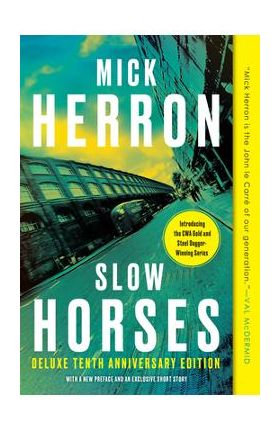 Slow Horses (Deluxe Edition) - Mick Herron