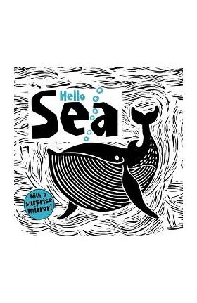 Hello Sea - Carolyn Scrace