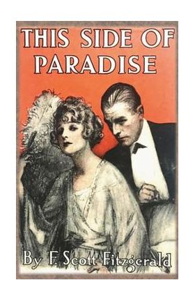 This Side of Paradise - F. Scott Fitzgerald