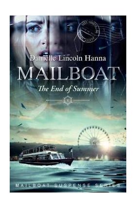 Mailboat V - Danielle Lincoln Hanna
