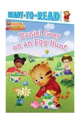 Daniel Goes on an Egg Hunt: Ready-To-Read Pre-Level 1 - Maggie Testa