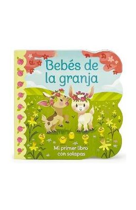 Bebés de la Granja / Babies on the Farm (Spanish Edition) - Cottage Door Press