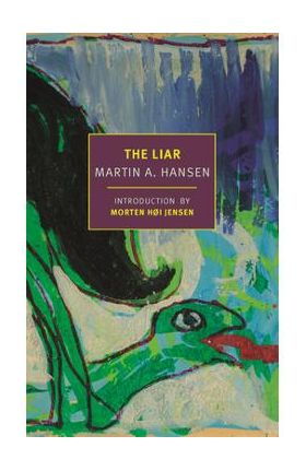 The Liar - Martin A. Hansen