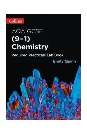 AQA GSCE Chemistry (9-1) Required Practicals Lab Book