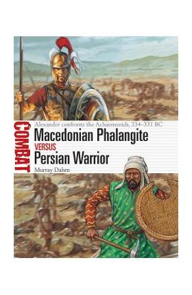 Macedonian Phalangite vs Persian Warrior