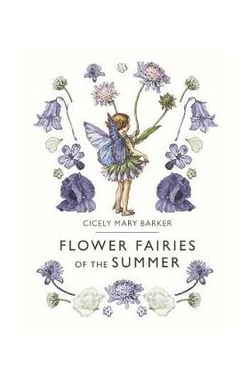 Flower Fairies of the Summer - Cicely Mary Barker