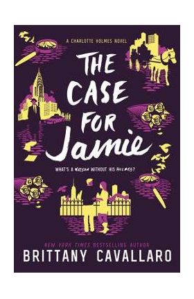 The Case for Jamie - Brittany Cavallaro