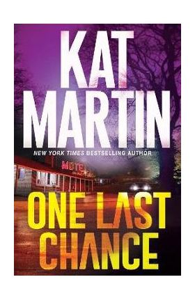 One Last Chance - Kat Martin