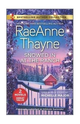 Snowed in at the Ranch & a Kiss on Crimson Ranch - Raeanne Thayne