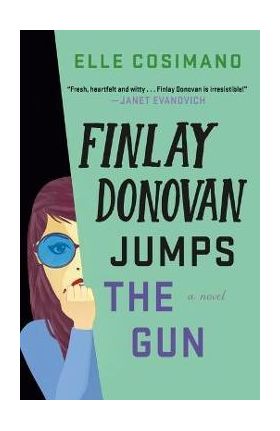 Finlay Donovan Jumps the Gun - Elle Cosimano