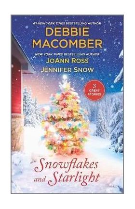 Snowflakes and Starlight - Debbie Macomber