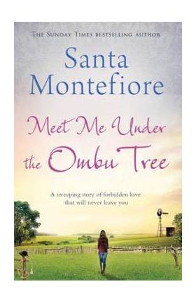 Meet Me Under the Ombu Tree