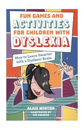 Fun Games and Activities for Children with Dyslexia - Alais Winton