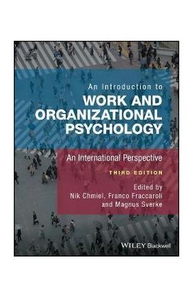 Introduction to Work and Organizational Psychology - Nik Chmiel