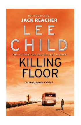 Killing Floor - Lee Child