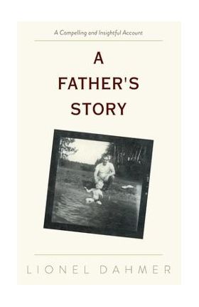 A Father's Story - Lionel Dahmer