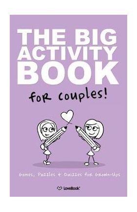 The Big Activity Book For Lesbian Couples - Lovebook