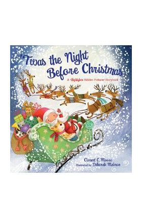 'Twas the Night Before Christmas: A Highlights Hidden Pictures Storybook - Clement Clarke Moore