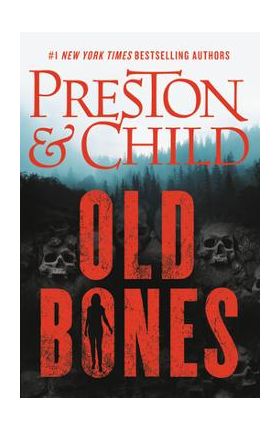 Old Bones - Douglas Preston