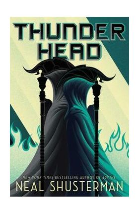 Thunderhead, Volume 2 - Neal Shusterman