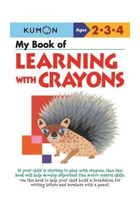 My Book of Learning with Crayons - Kumon