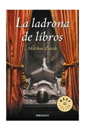 La Ladrona de Libros / The Book Thief - Markus Zusak